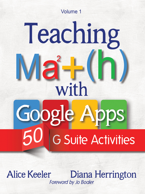 Title details for Teaching Math With Google Apps by Alice Keeler - Available